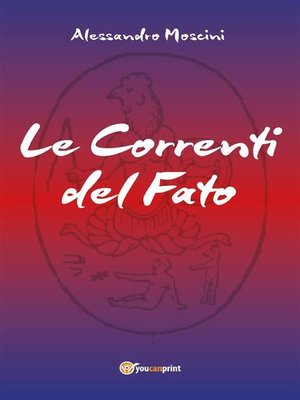 cover image of Le Correnti del Fato